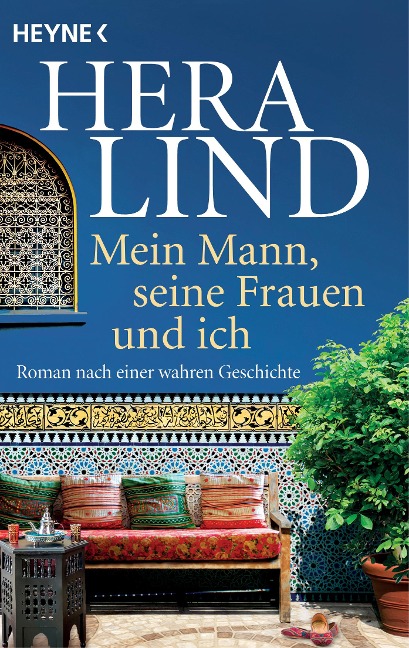 Mein Mann, seine Frauen und ich - Hera Lind