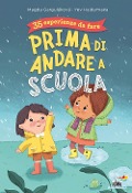 Cover-Bild zum Titel '35 esperienze da fare prima di andare a scuola' von 'Magda N. Garguláková, Yev Haidamaka'