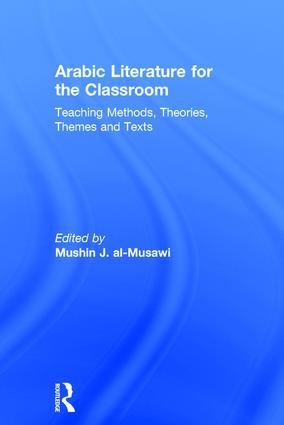 Arabic Literature for the Classroom - 