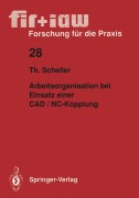 Cover-Bild zum Titel 'Arbeitsorganisation bei Einsatz einer CAD / NC - Kopplung' von 'Thomas Scheller'