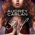 Cover-Bild zum Titel 'Soul' von 'Audrey Carlan'