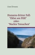 Cover-Bild zum Titel 'Hansens dritter Fall' von 'Uwe Drewes'