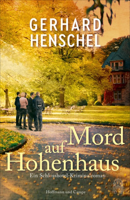 Mord auf Hohenhaus - Gerhard Henschel