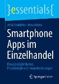 Smartphone Apps im Einzelhandel - Nina Wolter, Atilla Wohllebe