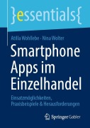 Smartphone Apps im Einzelhandel - Nina Wolter, Atilla Wohllebe