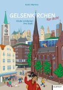 Cover-Bild zum Titel 'Gelsenkirchen für dich!' von 'Katrin Martens'