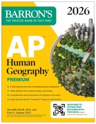 Cover-Bild zum Titel 'AP Human Geography Premium, 2026: Prep Book with 6 Practice Tests+ Comprehensive Review + Online Practice' von 'Barron's Educational Series, Meredith Marsh, Peter S Alagona'