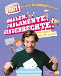 Cover-Bild zum Titel 'Checker Tobi - Der große Demokratie-Check: Wahlen, Parlamente, Kinderrechte - Das check ich für euch!' von 'Gregor Eisenbeiß'