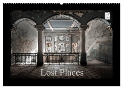 Cover-Bild zum Titel 'Lost Places - vergessene orte vergessener glanz (Wandkalender 2026 DIN A2 quer), CALVENDO Monatskalender' von 'Oliver Jerneizig'
