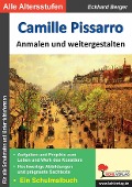 Camille Pissarro ... anmalen und weitergestalten - Eckhard Berger