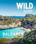 Cover-Bild zum Titel 'Wild Guide Balearen' von 'Anna Deacon, Lizzie Graham'