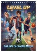 Cover-Bild zum Titel 'Level Up - Das Jahr der coolen Moves (Tischkalender 2027 DIN A5 hoch), CALVENDO Monatskalender' von 'Lucas Winter'