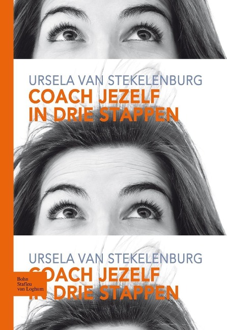 Coach jezelf in drie stappen - H. van Stekelenburg