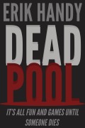 Cover-Bild zum Titel 'Dead Pool (One 'n' Done)' von 'Erik Handy'