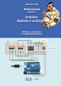 Cover-Bild zum Titel 'Arduino digitale e analogico' von 'Gabriele Volpi'