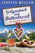 Cover-Bild zum Titel 'Galgenstrick und Butterbrezel' von 'Jessica Müller'