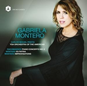 MONTERO: Rachmaninov/Montero - Gabriela Montero