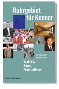 Cover-Bild zum Titel 'Ruhrgebiet für Kenner' von 'Rolf Kiesendahl, Sylvia Lukassen'