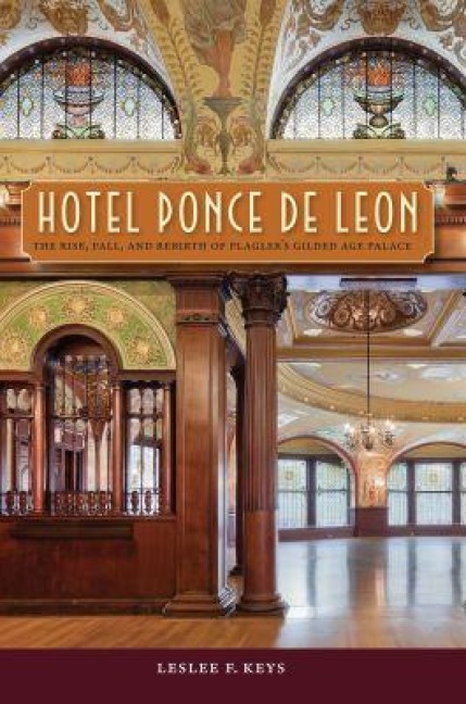 Hotel Ponce de Leon - Leslee F Keys