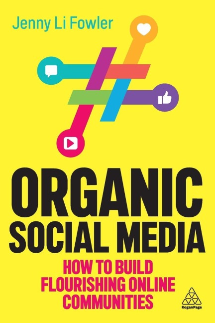 Organic Social Media - Jenny Li Fowler