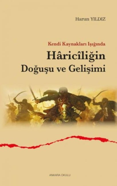 Kendi Kaynaklari Isiginda Haricligin Dogusu ve Gelisimi - Harun Yildiz