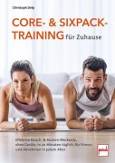 Cover-Bild zum Titel 'Core- und Sixpack-Training für Zuhause' von 'Christoph Delp'