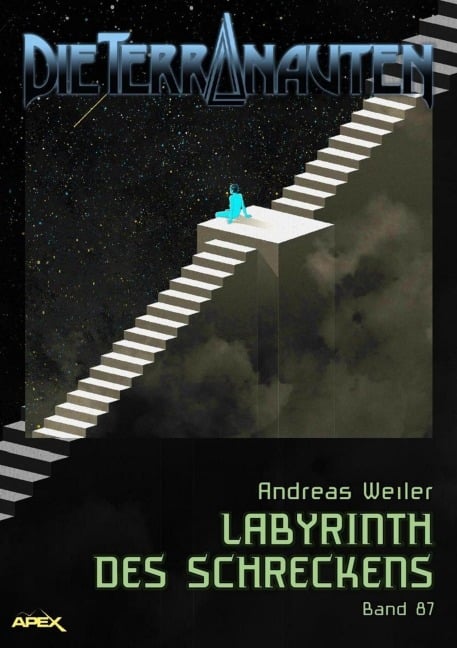 DIE TERRANAUTEN, Band 87: LABYRINTH DES SCHRECKENS - Andreas Weiler