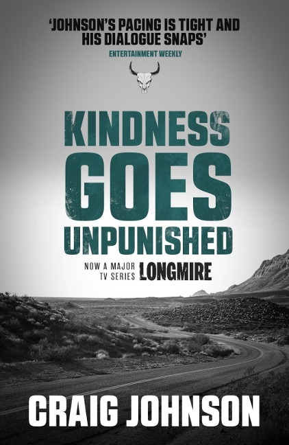 Kindness Goes Unpunished - Craig Johnson