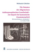 Cover-Bild zum Titel 'Die Statuten der Allgemeinen Anthroposophischen Gesellschaft' von 'Michaela Glöckler'