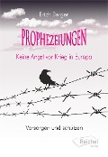 Prophezeiungen - Erich Berger
