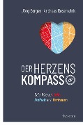 Cover-Bild zum Titel 'Der Herzenskompass' von 'Jörg Berger, Andreas Rosenwink'