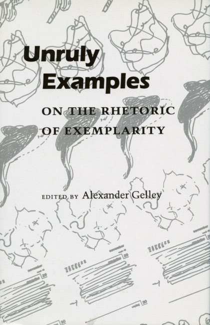 Unruly Examples - Alexander Gelley