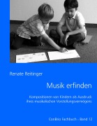 Cover-Bild zum Titel 'Musik erfinden' von 'Renate Reitinger'