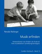 Cover-Bild zum Titel 'Musik erfinden' von 'Renate Reitinger'