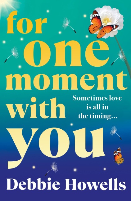 For One Moment With You - Debbie Howells