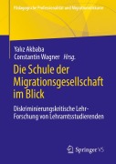 Cover-Bild zum Titel 'Die Schule der Migrationsgesellschaft im Blick' von ''
