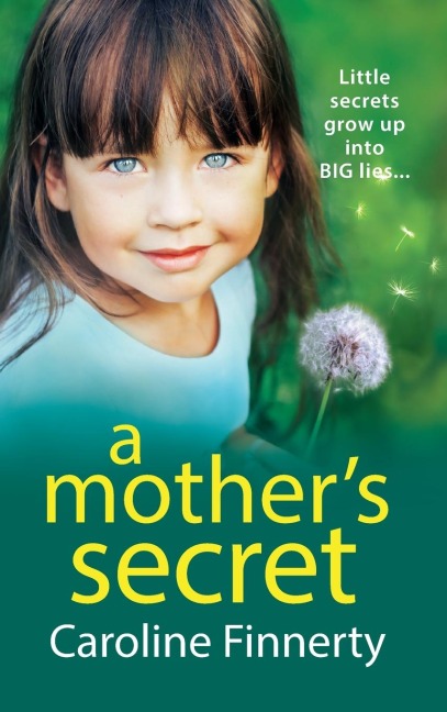 A Mother's Secret - Caroline Finnerty