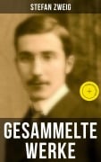 Cover-Bild zum Titel 'Gesammelte Werke von Stefan Zweig' von 'Stefan Zweig'