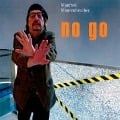 No Go - Manfred Maurenbrecher