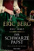 Cover-Bild zum Titel 'Der schwarze Papst' von 'Eric Berg, Eric Walz'