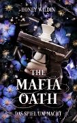 The Mafia Oath - Honey Wildin