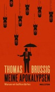 Cover-Bild zum Titel 'Meine Apokalypsen' von 'Thomas Brussig'