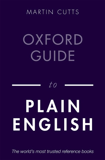 Oxford Guide to Plain English - Martin Cutts