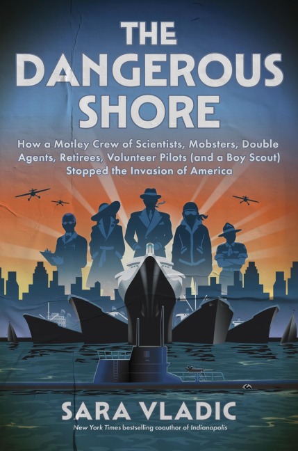 The Dangerous Shore - Sara Vladic