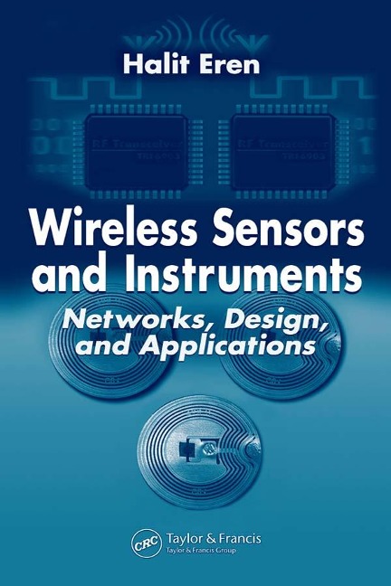 Wireless Sensors and Instruments - Halit Eren
