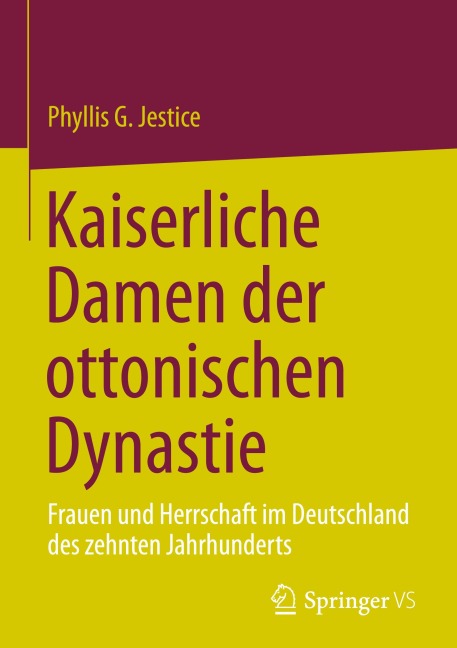 Kaiserliche Damen der ottonischen Dynastie - Phyllis G. Jestice