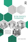 Cover-Bild zum Titel 'Risk-Based Thinking' von 'Tony Muschara'