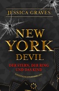Cover-Bild zum Titel 'New York Devil - Der Stern, der Ring und das Kind' von 'Jessica Graves'