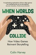 Cover-Bild zum Titel 'When Worlds Collide' von 'Colin Harvey'