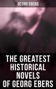 Cover-Bild zum Titel 'The Greatest Historical Novels of Georg Ebers' von 'Georg Ebers'